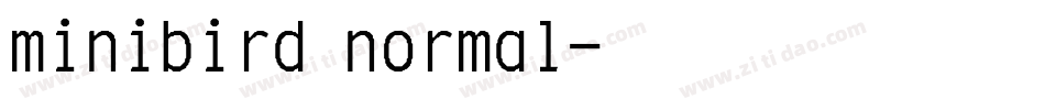 minibird normal字体转换